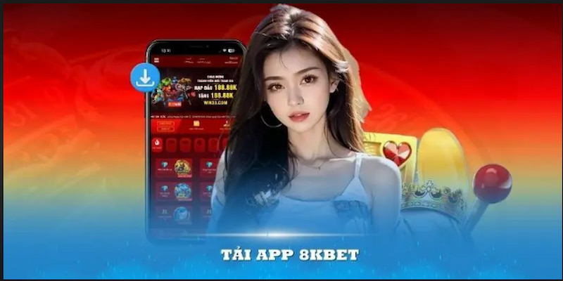 Tải App 8KBET cho máy Android dễ dàng