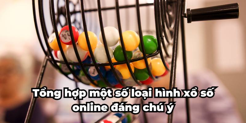 Tổng hợp những loại hình chơi đáng chú ý